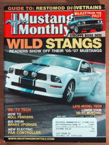 MUSTANG MONTHLY 2007 APR - GT/CS, WILD S197s, COBRA